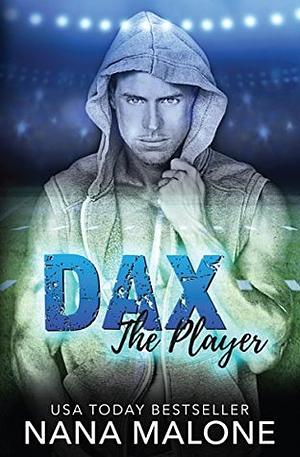 Dax by Nana Malone