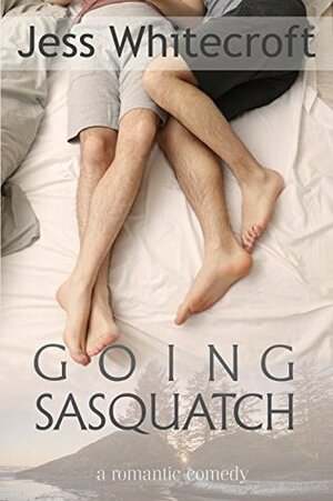 Going Sasquatch by Jess Whitecroft