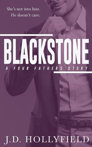 Blackstone by J.D. Hollyfield