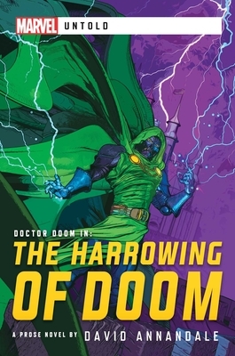 The Harrowing of Doom: A Marvel Untold Novel by David Annandale