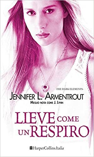 Lieve come un respiro by Jennifer L. Armentrout