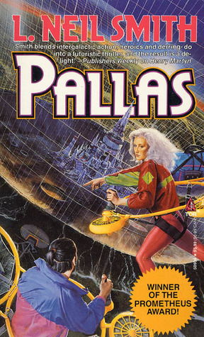 Pallas by L. Neil Smith