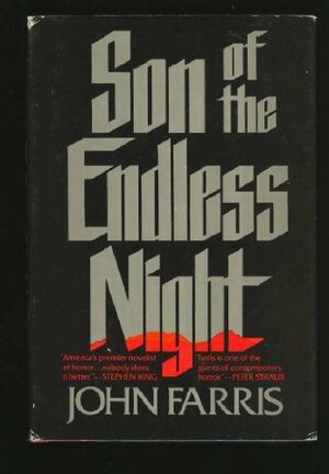 Son of the Endless Night by John Farris