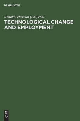 Technological Change and Employment by 