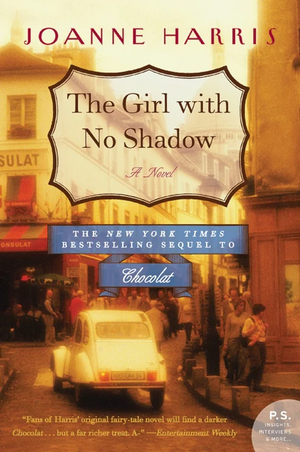 The Girl with No Shadow by Joanne Harris