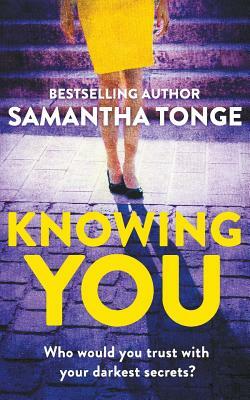 Knowing You by Samantha Tonge