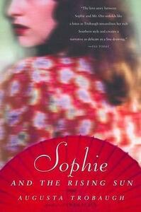 Sophie and the Rising Sun by Augusta Trobaugh