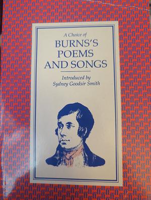 Choice of Burns' Poems and Songs by Robert Burns