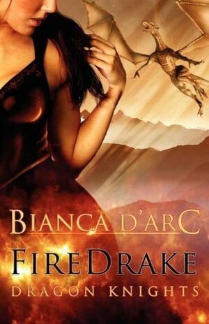 Firedrake by Bianca D'Arc