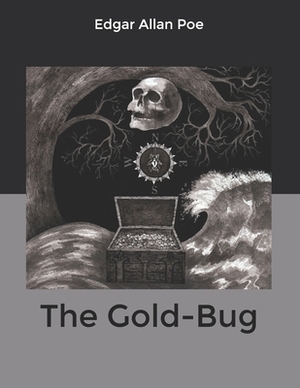 The Gold-Bug by Edgar Allan Poe