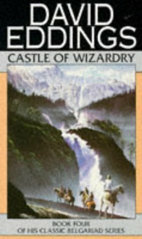 Castle of Wizardry by David Eddings