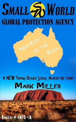 New Kids on the Rock by Mark Miller