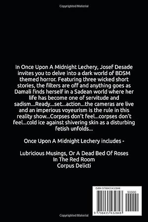 Once Upon A Midnight Lechery by Josef Desade