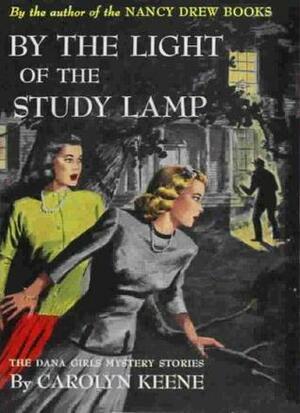 By the Light of the Study Lamp by Carolyn Keene, Ferdinand E. Warren