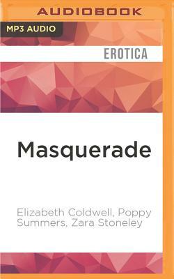 Masquerade by Elizabeth Coldwell, Poppy Summers, Zara Stoneley