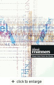 Islamic Manners by Abdul Fattah Abu Ghuddah