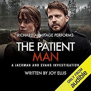 The Patient Man by Joy Ellis