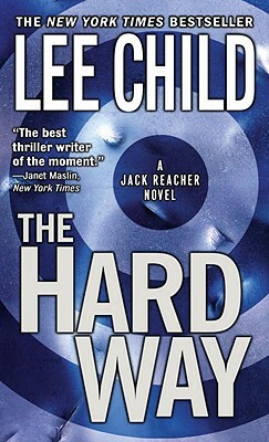 The Hard Way by Lee Child