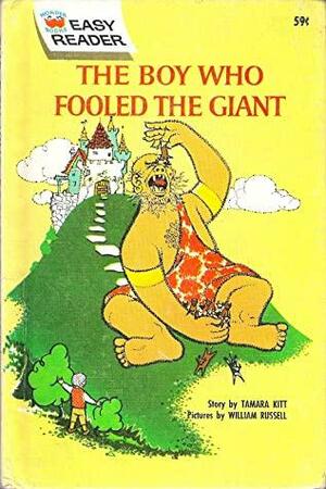 The Boy Who Fooled the Giant by Tamara Kitt