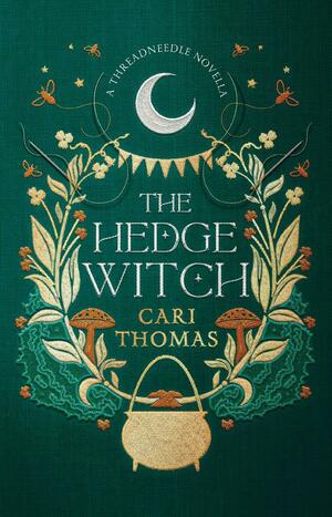 The Hedge Witch by Cari Thomas