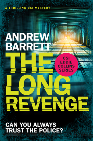 The Long Revenge by Andrew Barrett