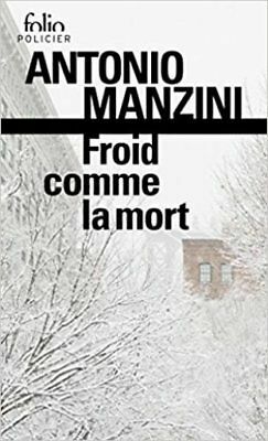 Froid comme la mort by Antonio Manzini