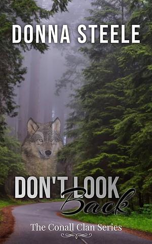 Don't Look Back by Donna Steele