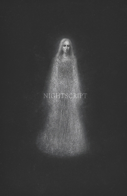 Nightscript Volume 6 by Charles Wilkinson, Dan Coxon, Christi Nogle