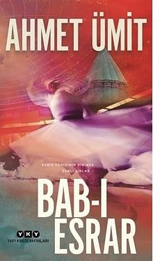 Bab-i Esrar by Ahmet Ümit
