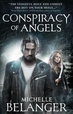 Conspiracy of Angels: Novels of the Shadowside 1 by Michelle Belanger