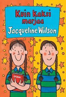 Kuin kaksi marjaa by Jacqueline Wilson