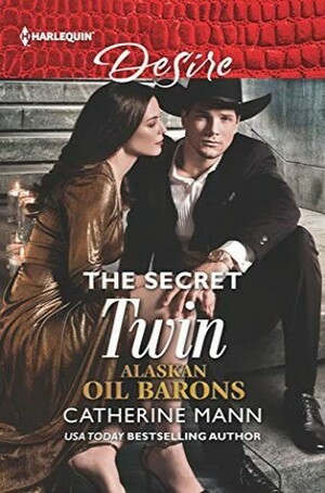 The Secret Twin by Catherine Mann