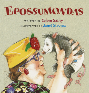 Epossumondas by Janet Stevens, Coleen Salley