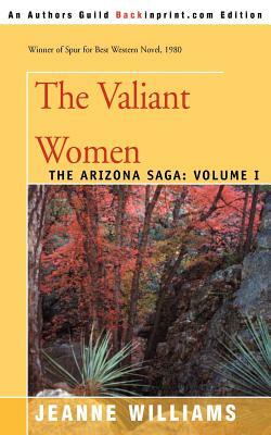 The Valiant Women by Jeanne Williams