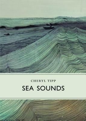 Sea Sounds by Cheryl Tipp