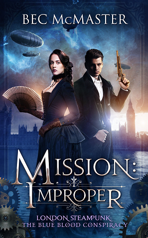 Mission: Improper by Bec McMaster