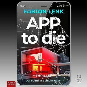 App to die by Fabian Lenk