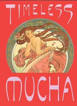 Timeless Mucha: the Magic of Line by Tomoko Sato