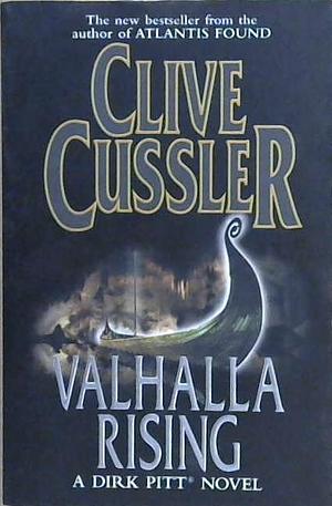 Valhalla Rising by Clive Cussler