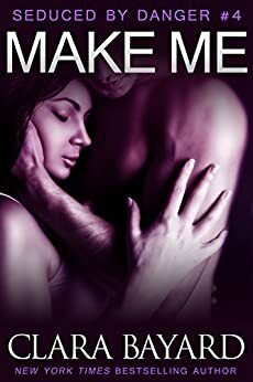 Make Me by Clara Bayard