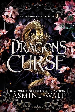 Dragon's Curse by Jasmine Walt