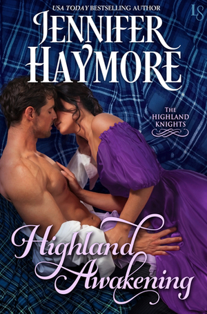 Highland Awakening by Jennifer Haymore