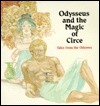 Odysseus and the Magic of Circe by Homer, I.M. Richardson