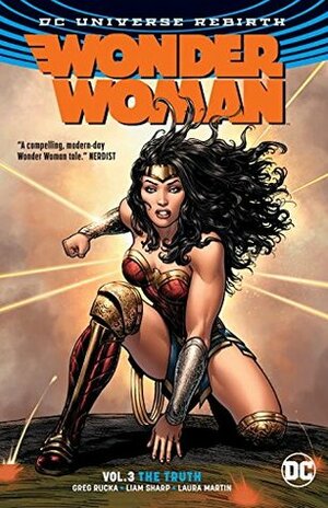 Wonder Woman, Volume 3: The Truth by Liam Sharp, Greg Rucka