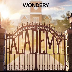 Academy by Wondery