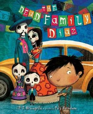 The Dead Family Díaz by P.J. Bracegirdle