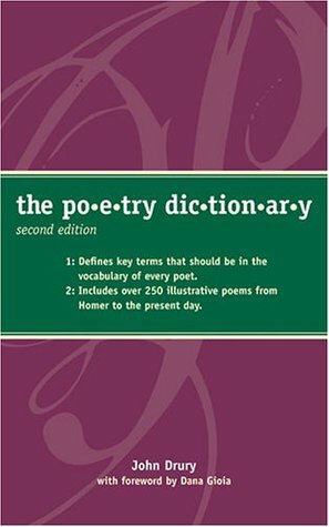 The Poetry Dictionary by John Drury