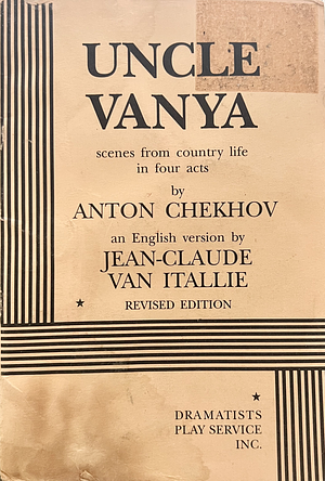 Uncle Vanya by Anton Chekhov