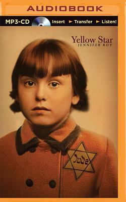 Yellow Star by Jennifer Roy