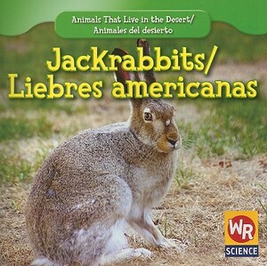 Jackrabbits/Liebres Americanas by JoAnn Early Macken